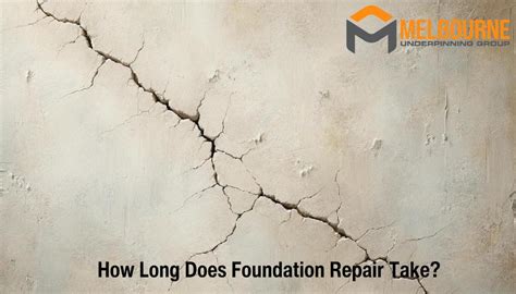 how long does foundation repair take